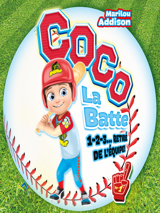 Title details for Coco la batte by Marilou Addison - Available